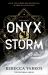 Onyx Storm : Discover the Follow-Up to the Global Phenomenons, Fourth Wing and Iron Flame!