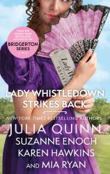 Lady Whistledown Strikes Back : An Irresistible Treat for Bridgerton Fans!