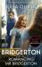 Bridgerton: Romancing Mr Bridgerton : Tie-In for Penelope and Colin's Story - the Inspiration for Bridgerton Series Three