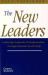 The New Leaders : Achieving Corporate Transformation Through Dynamic Leadership