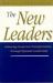 The New Leaders : Achieving Corporate Transformation Through Dynamic Leadership