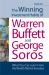 The Winning Investment Habits of Warren Buffett and George Soros : What You Can Learn from the World's Richest Investors