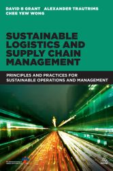 Sustainable Logistics and Supply Chain Management