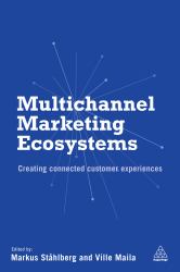 Multichannel Marketing Ecosystems