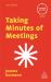 Taking Minutes of Meetings