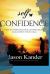 Self-Confidence : How to Overcome Your Limiting Beliefs and Achieve Your Goals