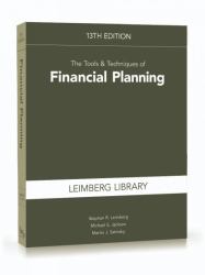 The Tools and Techniques of Financial Planning, 13th Edition