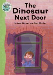 The Dinosaur Next Door