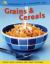 Grains and Cereals