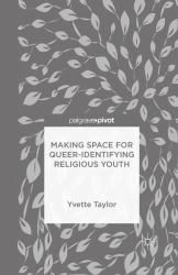 Making Space for Queer-Identifying Religious Youth