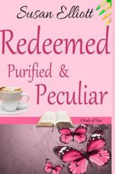 Redeemed, Purified and Peculiar : A Study of Titus