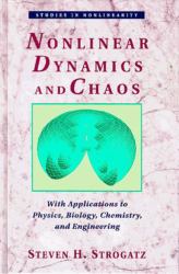 Nonlinear Dynamics and Chaos : With Applications in Physics, Biology, Chemistry, and Engineering