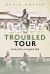 The Troubled Tour : South Africa in England 1960