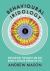 Behavioural Iridology : How Our Body, Personality and True Nature Is Revealed Through the Eyes,