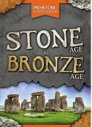 Stone Age to Bronze Age