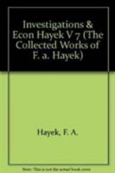 Investigatns and Econ Hayek V 7