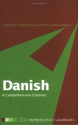 Danish : A Comprehensive Grammar