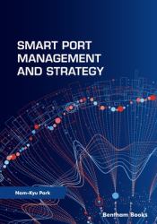 Smart Port Management and Strategy