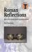 Roman Reflections : Iron Age to Viking Age in Northern Europe