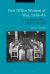 Post Office Women at War, 1939-45 : Gender, Conflict and Public Service Employment