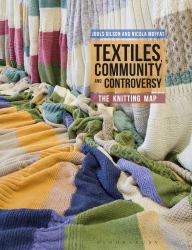 Textiles, Community and Controversy : The Knitting Map