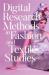 Digital Research Methods in Fashion and Textile Studies