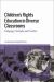 Children's Rights Education in Diverse Classrooms : Pedagogy, Principles and Practice