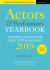 Actors and Performers Yearbook 2019 : Essential Contacts for Stage, Screen and Radio