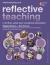 Reflective Teaching in Further, Adult and Vocational Education