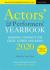 Actors' and Performers' Yearbook 2020 : Essential Contacts for Stage, Screen and Radio