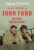 The Lost Worlds of John Ford : Beyond the Western