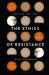 The Ethics of Resistance : Tyranny of the Absolute