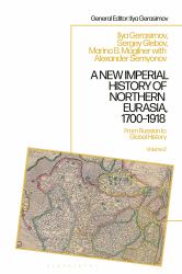 A New Imperial History of Northern Eurasia, 1700-1918 : From Russian to Global History