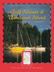 Gulf Islands and Vancouver Island Vol. 1 : Victoria and Sooke to Nanaimo