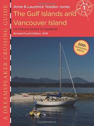 The Gulf Islands and Vancouver Island : Victoria and Sooke to Nanaimo, Revised Fourth Edition 2018