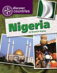 Discover Countries : Nigeria Discover Countries: Nigeria