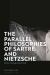 The Parallel Philosophies of Sartre and Nietzsche : Ethics, Ontology and the Self