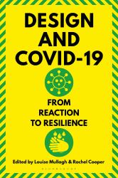 Design and Covid-19 : From Reaction to Resilience