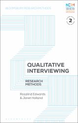 Qualitative Interviewing : Research Methods