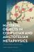 Material Objects in Confucian and Aristotelian Metaphysics : The Inevitability of Hylomorphism