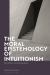 The Moral Epistemology of Intuitionism : Neuroethics and Seeming States