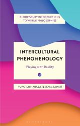 Intercultural Phenomenology : Playing with Reality