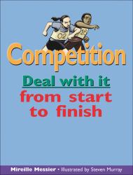 Competition : Deal with It from Start to Finish