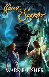 Quest for the Scepter : First in the Scepter and Tower Series