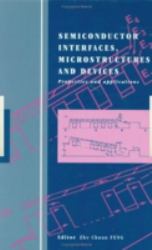 Semiconductor Interfaces, Microstructures and Devices : Properties and Applications