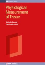 Physiological Measurement of Tissue