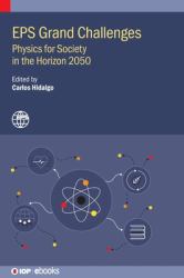 EPS Grand Challenges : Physics for Society in the Horizon 2050