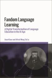 Fandom Language Learning : A Digital Transformation of Language Education in the AI Age