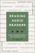 Reading Audio Readers : Book Consumption in the Streaming Age