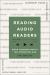 Reading Audio Readers : Book Consumption in the Streaming Age